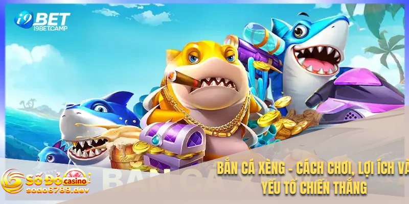 Bắn cá xèng